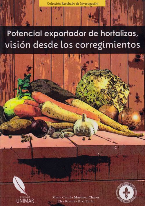 Potencial Exportador de Hortalizas Visión desde los Corregimientos