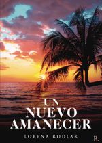 pod-un-nuevo-amanecer-punto-rojo-libros-sl-