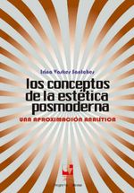 bw-los-conceptos-de-la-esteacutetica-posmoderna-u-del-valle-9789585164437