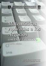 bw-matemaacuteticas-aplicadas-a-los-negocios-con-excel-financiero-unam-facultad-de-estudios-superiores-cuautitln-9786073060073