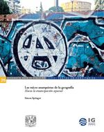 bw-las-raiacuteces-anarquistas-de-la-geografiacutea-hacia-la-emancipacioacuten-espacial-unam-instituto-de-geografa-9786073058957
