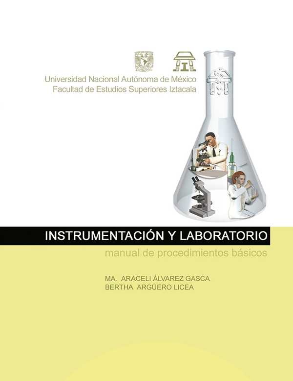 bw-instrumentacioacuten-y-laboratorio-manual-de-procedimientos-baacutesicos-unam-facultad-de-estudios-superiores-iztacala-9786073057776