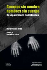 bw-cuerpos-sin-nombre-nombres-sin-cuerpo-siglo-del-hombre-editores-9789586657556