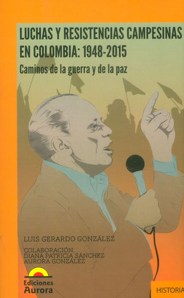 luchas-y-resistencias-campesinas-9789585402010-auro