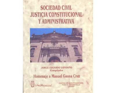 Sociedad civil justicia constitucional y administrativa