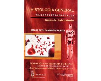 Histología general Tejidos fundamentales Guías de Laboratorio