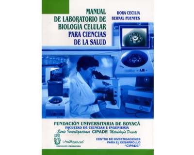 Manual de laboratorio de biología celular para ciencias de la salud