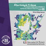 morfologia-urbana-y-actores-claves-para-entender-la-historia-urbana-de-tunja-en-el-siglo-xx-9789588642260-uboy