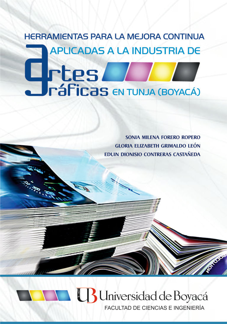 herramientas-para-la-mejora-continua-aplicadas-a-la-industria-de-artes-graficas-en-tunja-boyaca-9789588642499-uboy