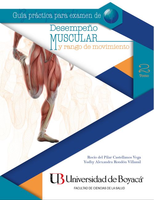 Guía práctica para examen de desempeño muscular y rango de movimiento Tomo 2