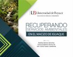 recuperando-servicios-ambientales-en-el-macizo-de-iguaque-9789588642857-uboy