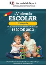la-violencia-escolar-en-colombia-un-analisis-de-la-implementacion-de-la-ley-1620-de-2013-9789585120112-uboy