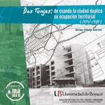 dos-tunjas-de-cuando-la-ciudad-duplico-su-ocupacion-1974-1989-9789588642871-uboy