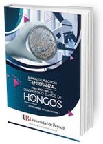 manual-de-practicas-para-la-ensenanza-de-principios-para-el-diagnostico-clinico-de-hongos-9789588642987-uboy