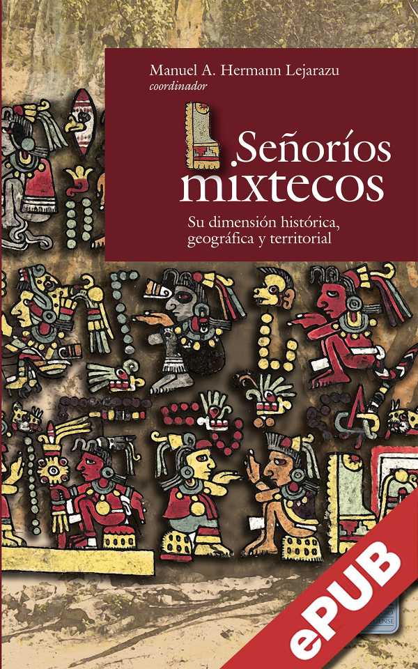 bw-sentildeoriacuteos-mixtecos-el-colegio-mexiquense-9786078836284
