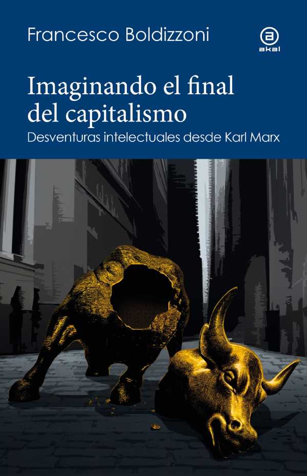bw-imaginando-el-final-del-capitalismo-ediciones-akal-9788446053330