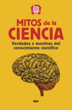 bw-mitos-de-la-ciencia-rba-libros-9788411323963