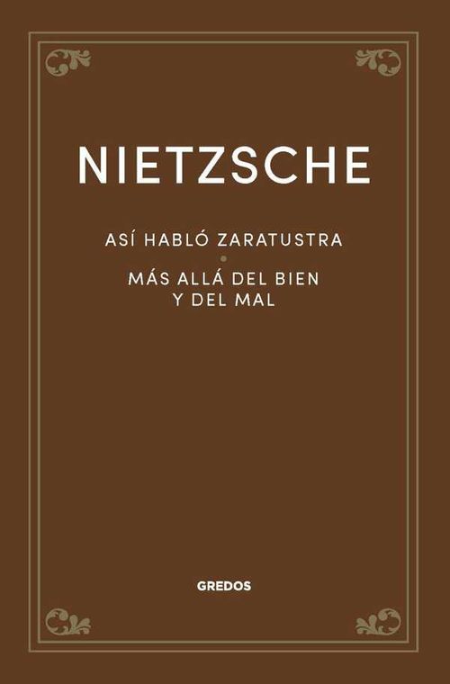 Así habló Zaratustra Más allá del bien y del mal