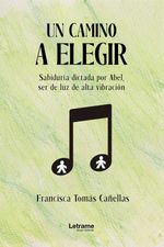 bw-un-camino-a-elegir-letrame-grupo-editorial-9788411449892