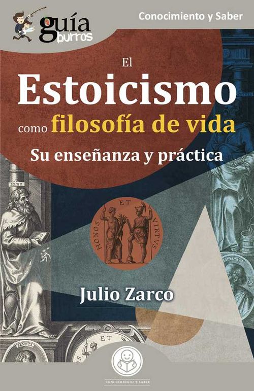 GuíaBurros El Estoicismo como filosofía de vida
