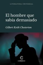 bw-el-hombre-que-sabiacutea-demasiado-century-carroggio-9788472547339