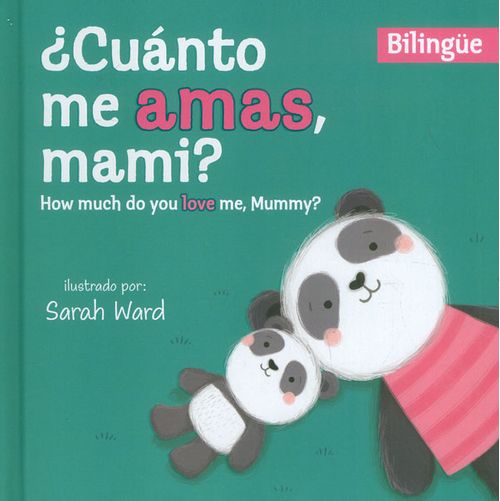 ¿Cuánto me amas mami?