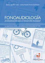bw-fonoaudiologiacutea-iquestcomunicacioacuten-para-el-desarrollo-humano-u-del-valle-9789585168343