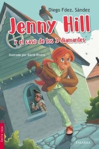 -jenny-hill-y-el-caso-de-los-tres-diamantes-ediciones-palabra-sa-