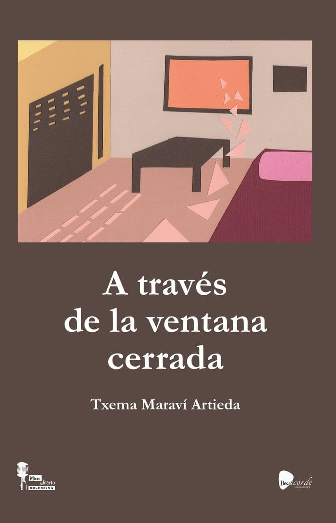 -a-traves-de-la-ventana-cerrada-desacorde-ediciones-