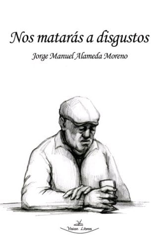 -nos-matara-s-a-disgustos-vision-libros-