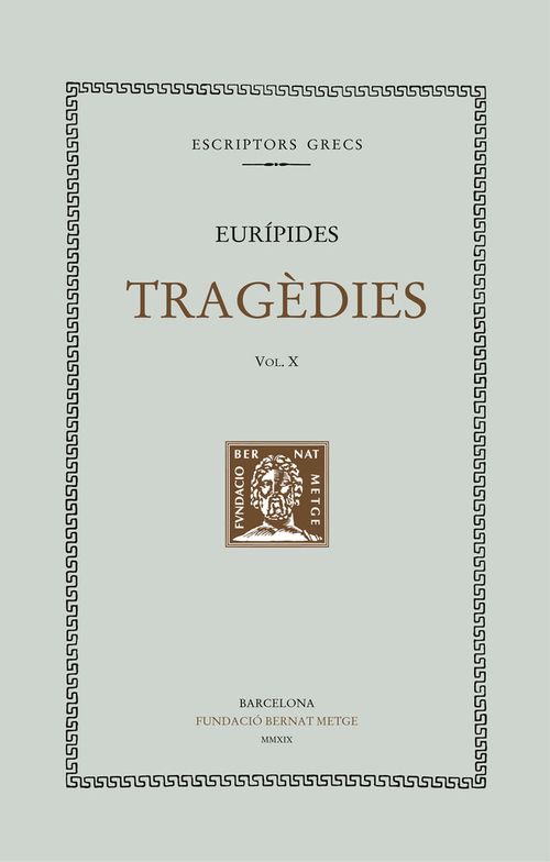 Tragèdies, Vol. X