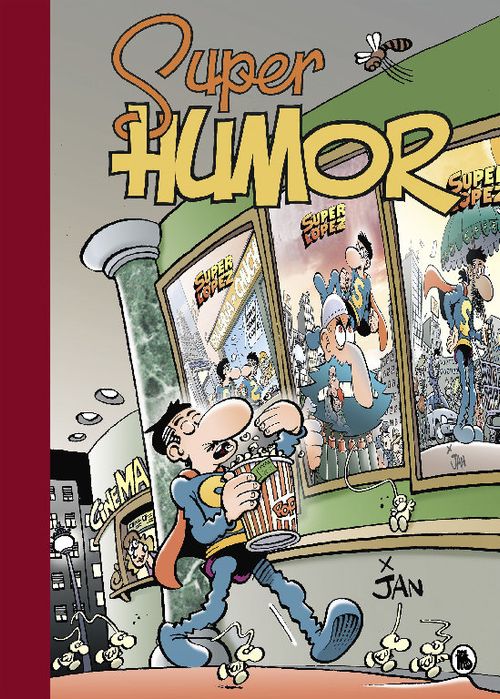 Superlopez XXL (Super Humor Superlopez 20)