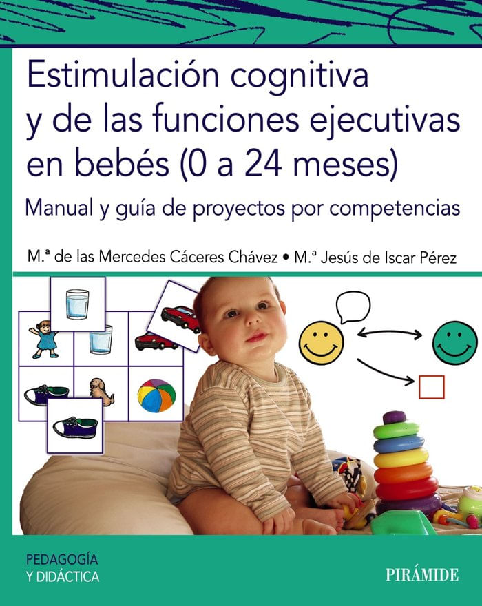 -estimulacion-cognitiva-y-de-las-funciones-ejecutivas-en-bebe-ediciones-piramide-