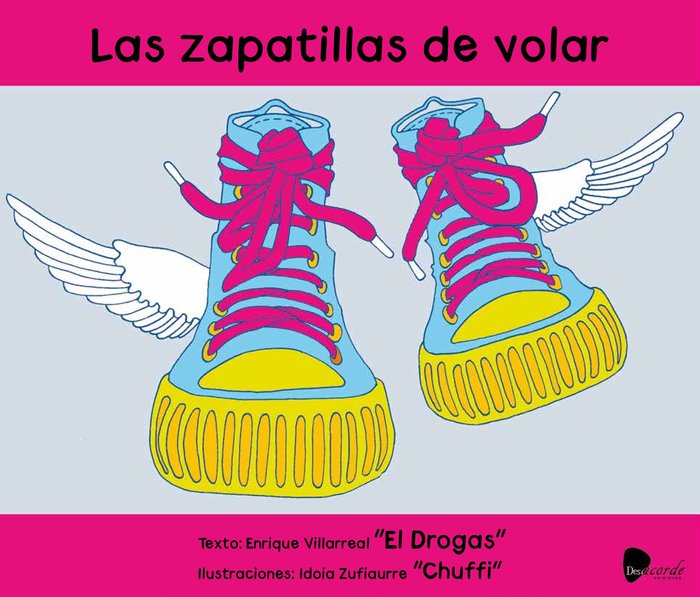 -las-zapatillas-de-volar-desacorde-ediciones-