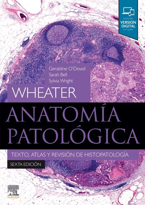 Wheater. Anatomía Patológica (6.ª Ed.)