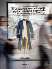 -el-discurso-reaccionario-de-la-derecha-espaa-ola-editorial-doble-j-sl-