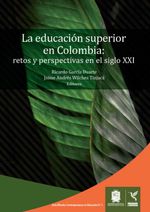 bw-la-educacioacuten-superior-en-colombia-universidad-distrital-francisco-jos-de-caldas-9789587874945