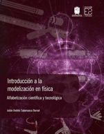 bw-introduccioacuten-a-la-modelizacioacuten-en-fiacutesica-universidad-distrital-francisco-jos-de-caldas-9789587874204