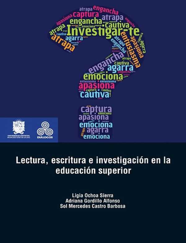 bw-lectura-escritura-e-investigacioacuten-en-la-educacioacuten-superior-universidad-distrital-francisco-jos-de-caldas-9789587875058