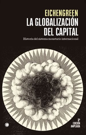 La globalización del capital 3ª Ed