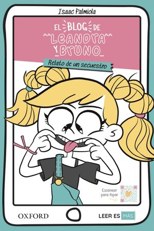 El blog de Leandra y Bruno Relato de un secuestro