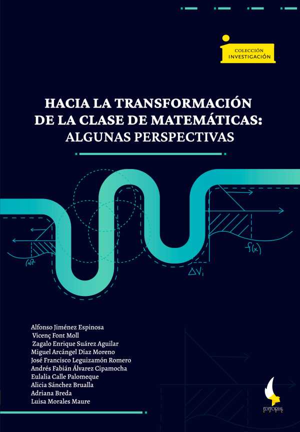 bw-hacia-la-transformacioacuten-de-la-clase-de-matemaacuteticas-editorial-de-la-universidad-pedaggica-y-tecnolgica-de-colombia-uptc-9789586606615