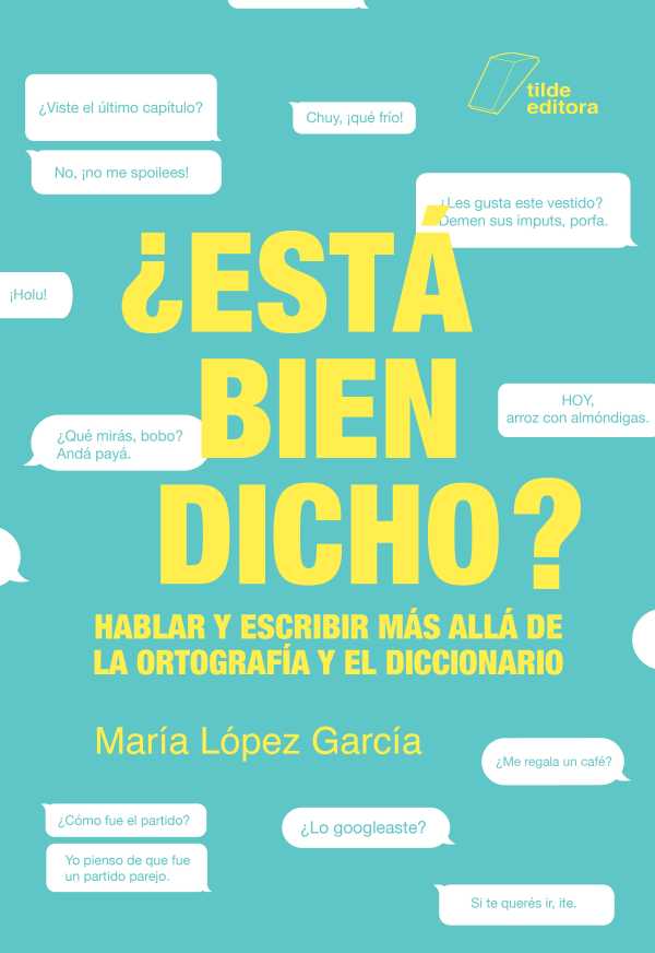 bw-iquestestaacute-bien-dicho-tilde-editora-9789874863478