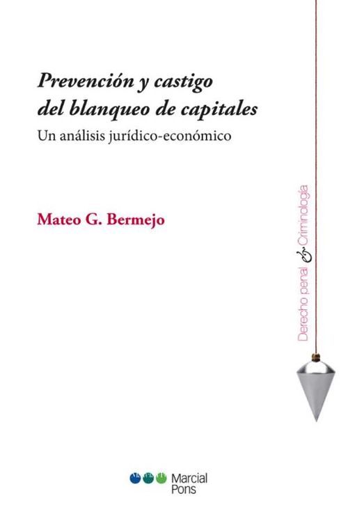 Prevención y castigo del blanqueo de capitales