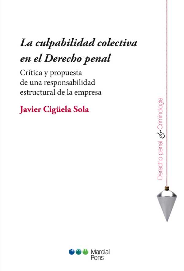 bw-la-culpabilidad-colectiva-en-el-derecho-penal-marcial-pons-sdh-9788413810775