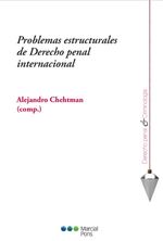 bw-problemas-estructurales-de-derecho-penal-internacional-marcial-pons-sdh-9788413810744