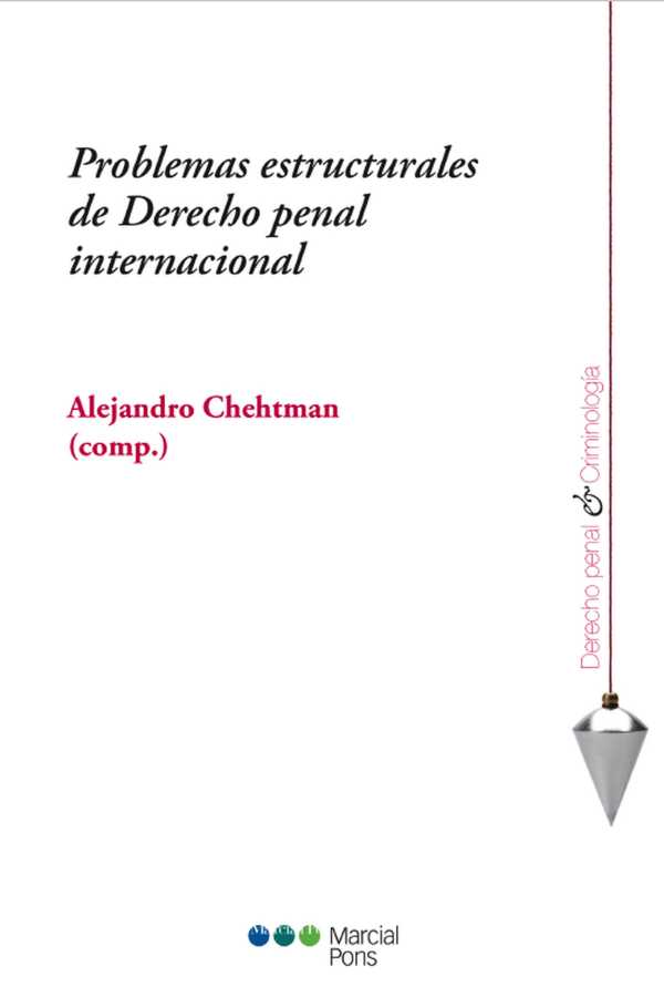 bw-problemas-estructurales-de-derecho-penal-internacional-marcial-pons-sdh-9788413810744