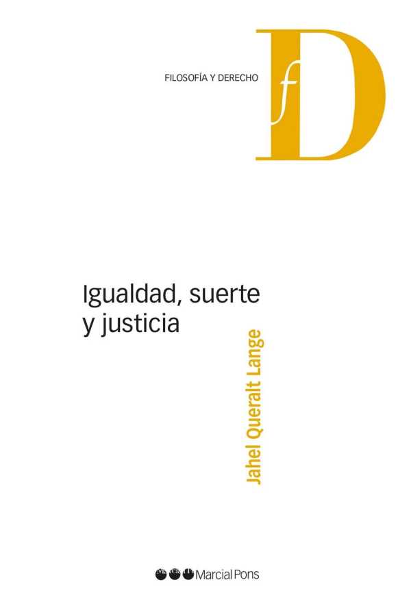 bw-igualdad-suerte-y-justicia-marcial-pons-sdh-9788413814551