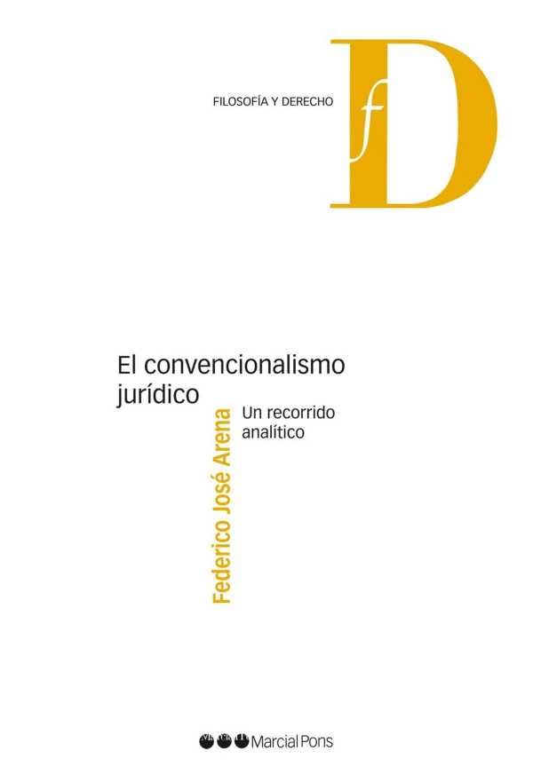 bw-el-convencionalismo-juriacutedico-marcial-pons-sdh-9788413811529