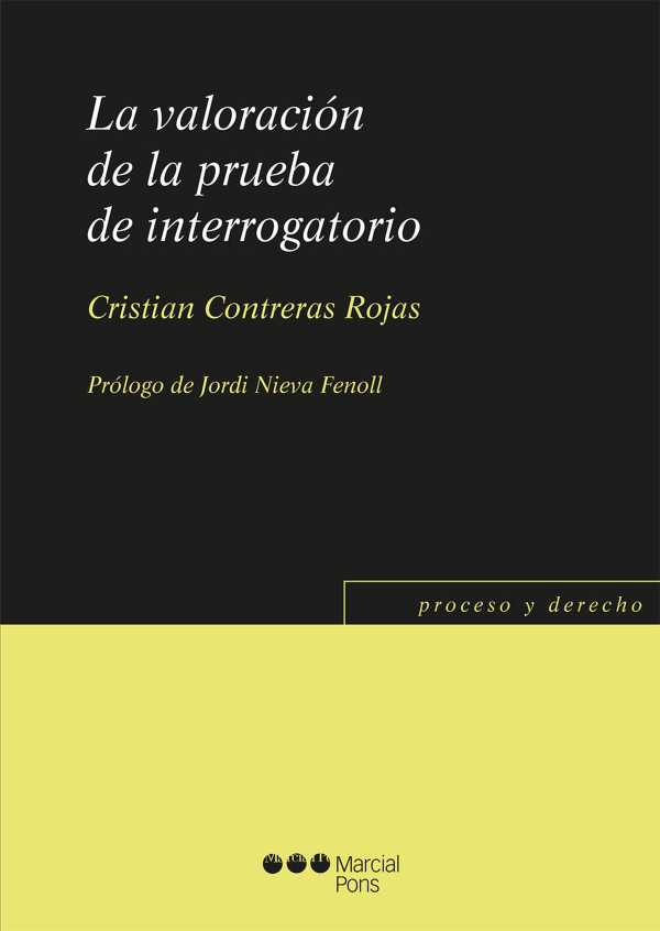 bw-la-valoracioacuten-de-la-prueba-de-interrogatorio-marcial-pons-sdh-9788413811260